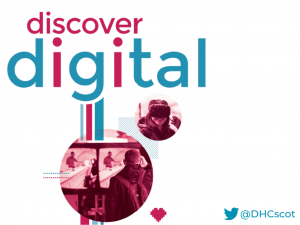 Discover Digital logo and images of people trying out virtual reality devices; DHC Twitter account in the corner: @DHCscot