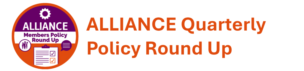 ALLIANCE Quarterly Policy Round Up