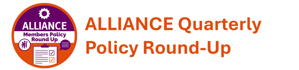 Graphic of ALLIANCE logo and text reading ALLIANCE quarterly policy round-up