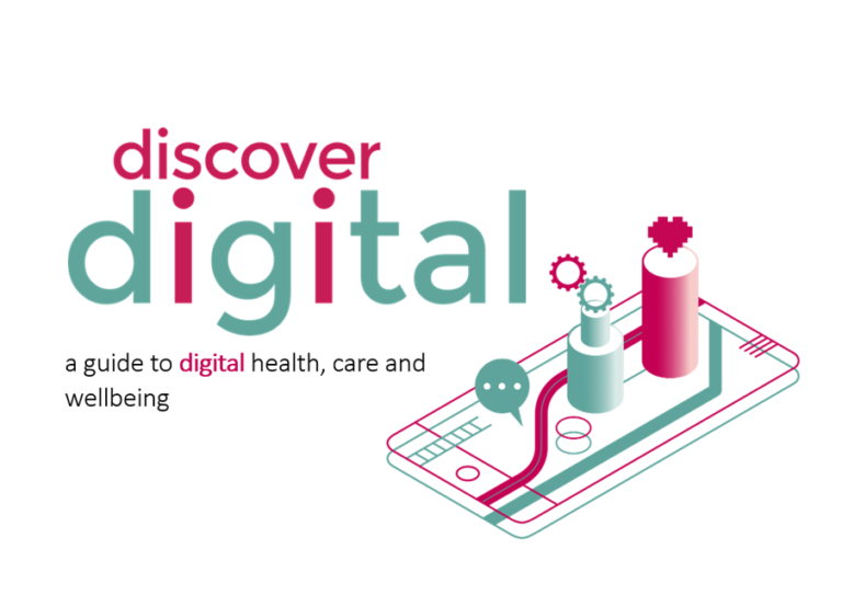 Discover Digital Guide a guide to digital health, care and wellbeing