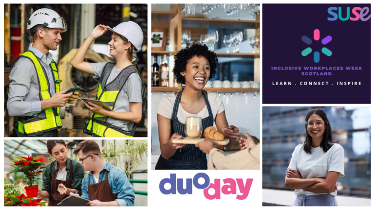 A collage of four photos of people in different workplaces. One shows two people chatting wearing high-vis vests and hard hats. Second, two people working in a garden centre, one person is holding a red potted plant and pointing to a notepad. Third, a café worker handing an order to a customer and smiling. Forth, a person in an office standing in front of a window overlooking a city looking at camera and smiling. The DuoDay logo, Inclusive Workplaces Week Scotland logo and the SUSE logo.